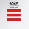 Jay Z feat. Rihanna feat. Kanye West – "Run this town" – Teaser