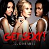 Sugababes – "Get sexy"