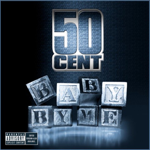 50_Cent-Baby_By_Me
